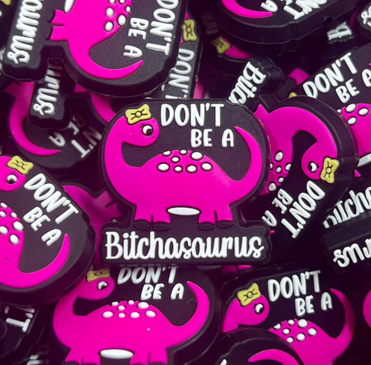 Don’t be a Bitchasaurus - EXCLUSIVE w/ Daisyland & Moose Beads